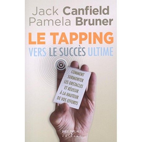 Le tapping vers le succès ultime