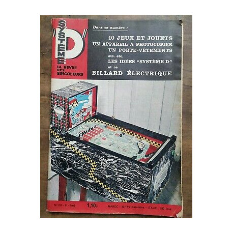 Système D La Revue des Bricoleurs Nº 251 11 1966