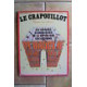 LE CRAPOUILLOT 55 Scandaleuses affaires Giscardienne