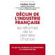 Déclin de l'industrie française : les réformes de la dernière chance