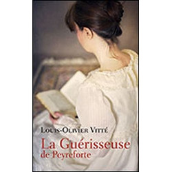 La guérisseuse de Peyreforte