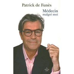 Médecin malgré moi