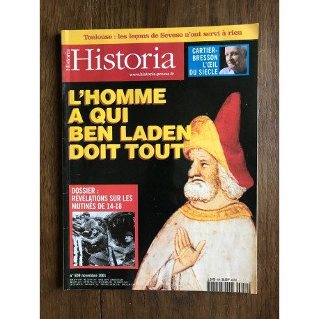 Historia n° 659 / l'homme a qui ben laden doit tout