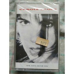 Carole Laure She says move on Cassette Audio-K7 NEUVE SOUS BLISTER
