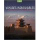 VOYAGES INOUBLIABLES LES PLUS BELLES DESTINATIONS DU MONDE