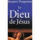 LE DIEU DE JESUS