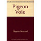 Pigeon Vole