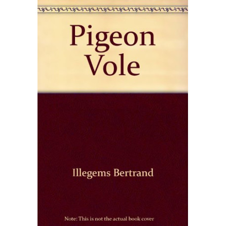 Pigeon Vole