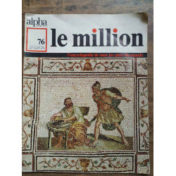 Alpha pour tous Le Million n76 21 Juillet 1970