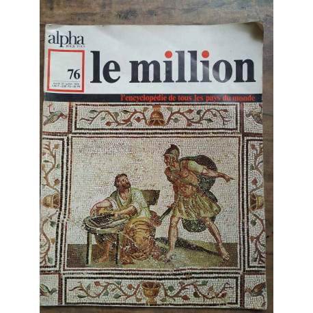 Alpha pour tous Le Million n76 21 Juillet 1970