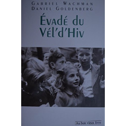 Évadé du Vél'd'hiv'
