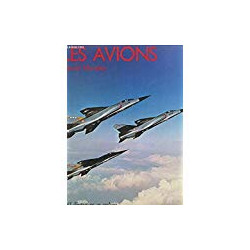 Les avions (la passion de)