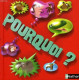 Pourquoi