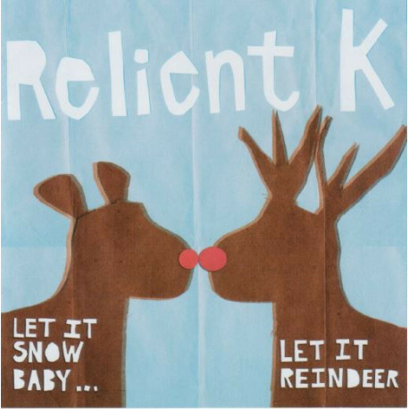 Let It Snow Baby: Let It Reind