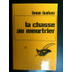 Ivon baker La chasse au meurtrier Librairie des champs élysées