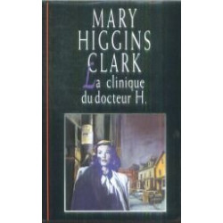 La clinique du docteur H
