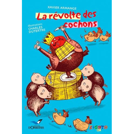 La Révolte des cochons
