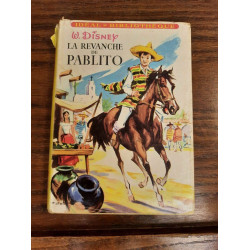 La Revanche de Pablito idéal bibliothèque