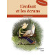 L'enfant et les écrans