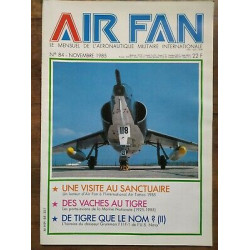 Air Fan Le Mensuel de L'aeronautique Militaire Nº 84 Novembre 1985