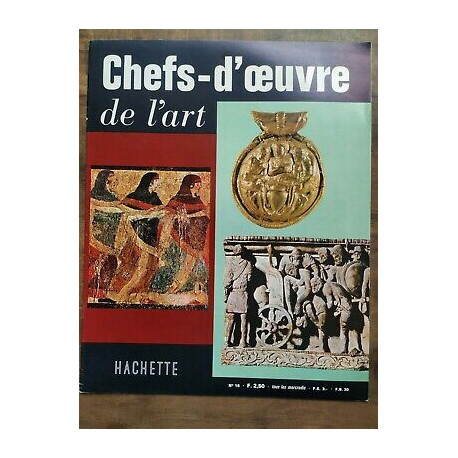 chefs d'œuvre de l'Art Nº 18 hachette 1963