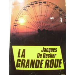 La grande roue