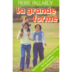 La Grande forme