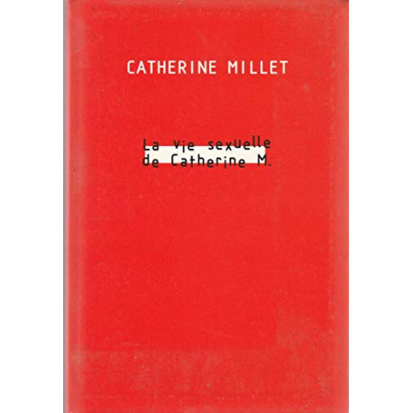 La Vie Sexuelle De Catherine M