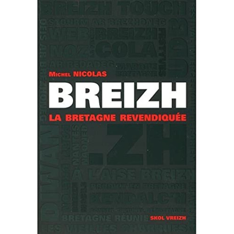 Breizh : La Bretagne réinventée