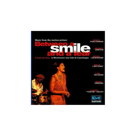 Music From The Motion Picture: Between A Smile And A Tear (A...