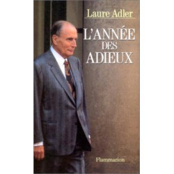 L'annee des adieux ( janvier 1994/mars 1995 )