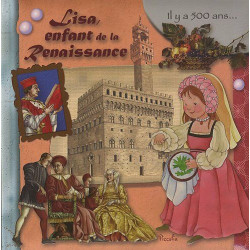 Lisa enfant de la Renaissance