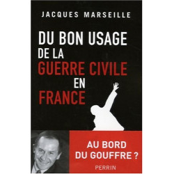 Du bon usage de la guerre civile en France