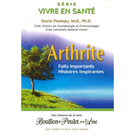 Arthrite - Faits importants - Histoires inspirantes