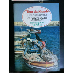 Tour du Monde geographia Septembre 1980 N 252 Les Emirats arabes...