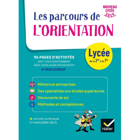 Les parcours de l'Orientation - Lycée - cahier de l'élève