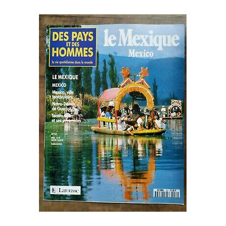 Des Pays et Des Hommes n 52 Le Mexique Mexico 1991