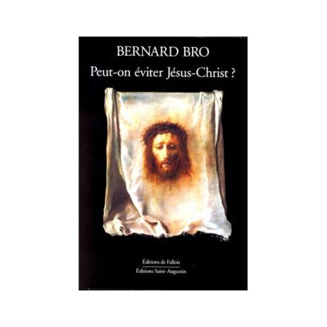 Peut on eviter jesus christ
