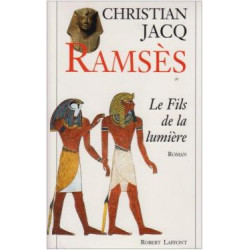 Ramsès tome 1 : le fils de la lumière
