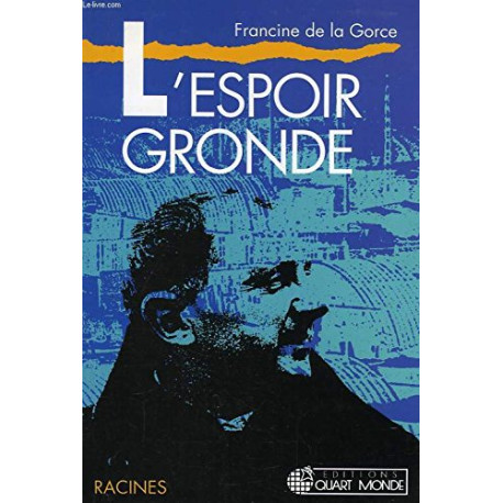 L'Espoir gronde: Noisy-Le-Grand : 1956-1962