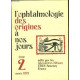 L'OPHTAMOLOGIE DES ORIGINES A NOS JOURS TOME 2 - ANNEE 1979