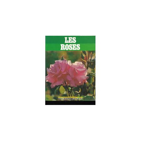 Les roses