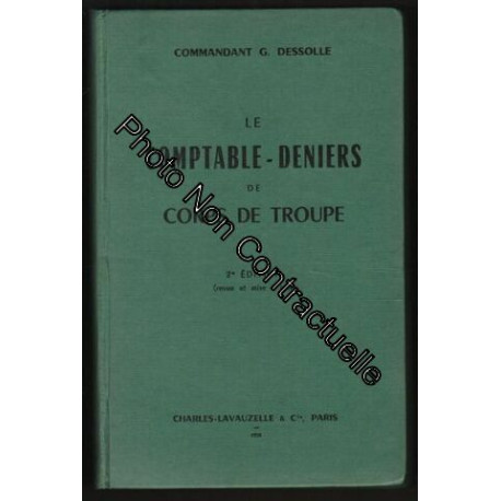 Le comptable-deniers de corps de troupe