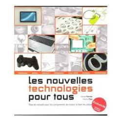 Les nouvelles technologies pour tous