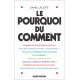 Le Pourquoi du comment