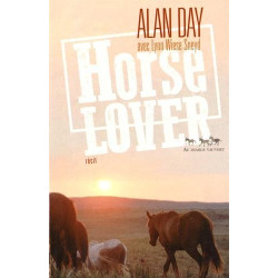 Horse Lover : Le cow-boy qui sauva les mustangs sauvages