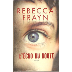 L'écho du doute