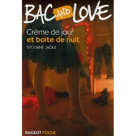 Bac and Love : Crème de jour et boîte de nuit