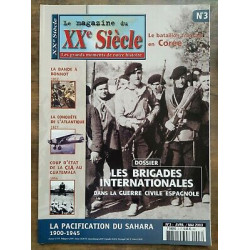Le Magazine du XXe Siècle Nº3 Les Brigades Internationales avril...