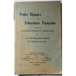 Petit Historie de la Litteraturature française Librairie Générale